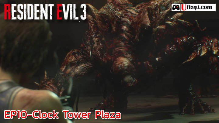 Resident Evil 3 : EP10-Clock Tower Plaza